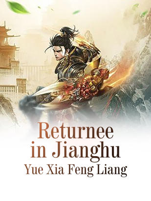 Returnee in Jianghu